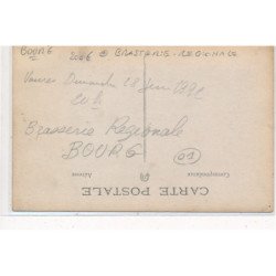 BOURG : brasserie regionale - tres bon etat