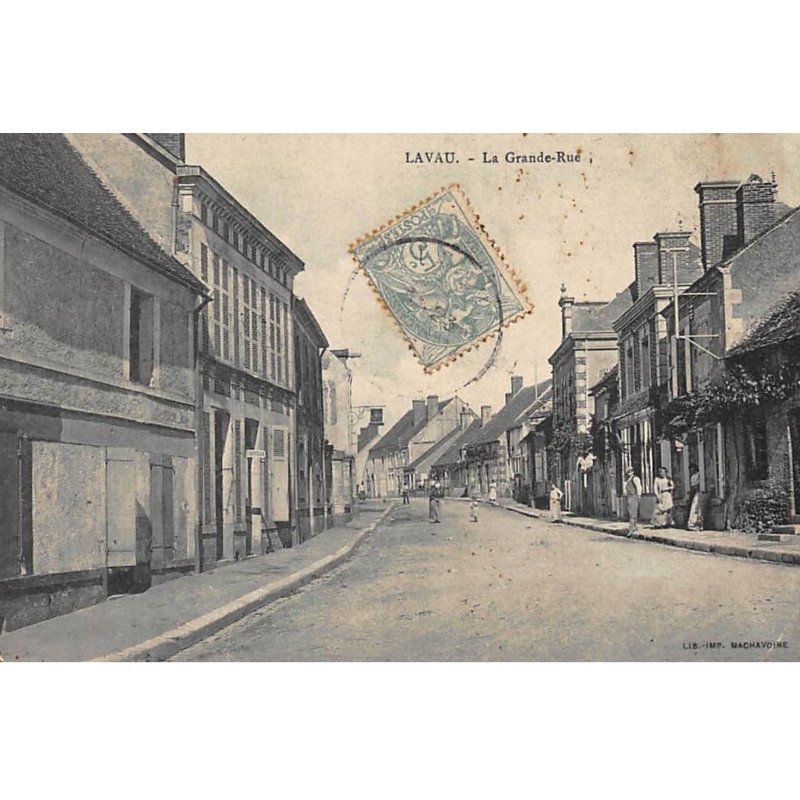 LAVAU : la grande-rue - etat