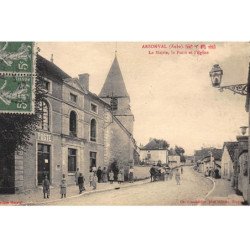 ARSONVAL : la mairie la poste et l'eglise - tres bon etat