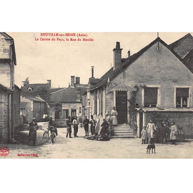 NEUVILLE-sur-SEINE : le centre du pays, la rue du moulin - tres bon etat
