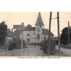 CHAPELLE-VALLON : place de l'eglise, cote sud - tres bon etat