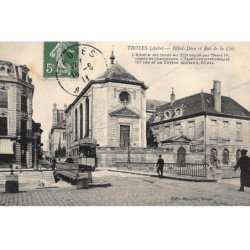 TROYES : hotel-dieu et rue de la cité (tramway) - tres bon etat