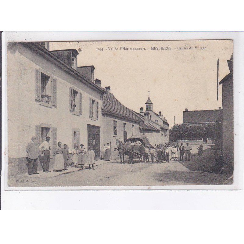 MESLIERES: centre du village - état