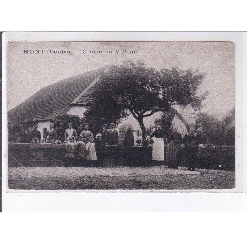 MONT: centre du village - état