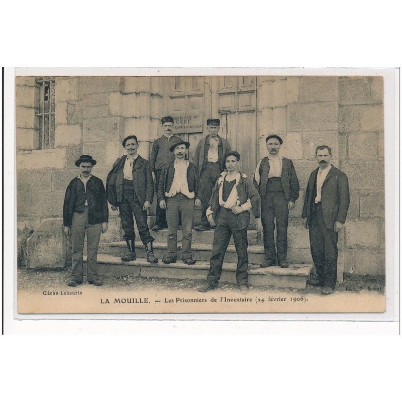 LA MOUILLE : les prisonniers de l'inventaire 24 fevrier 1906 - etat