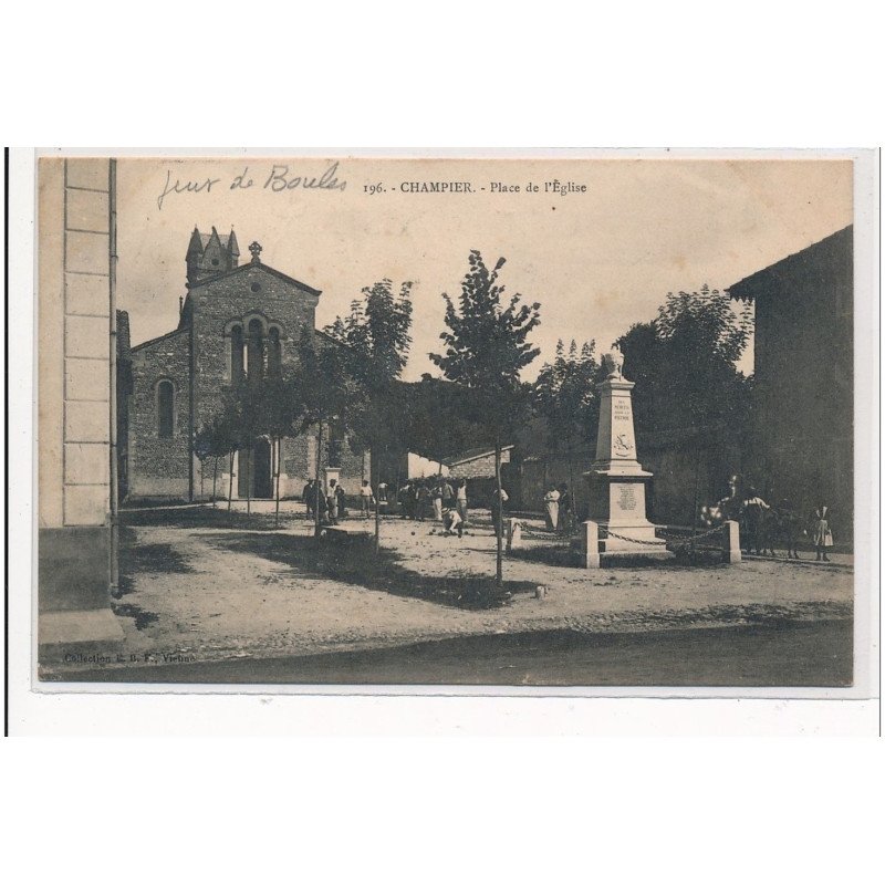 CHAMPIER : place de l'eglise, jeu de boules, petanque - tres bon etat