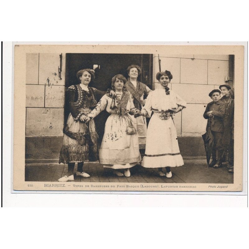 BIARRITZ : types de danseuses du pays basques (labourd) laputar danzariac - etat