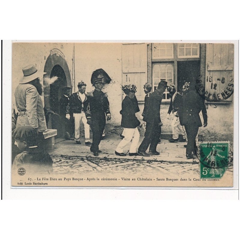 BEYRIE : la fete dieu  au pays basque, apres la ceremonie, viste au chatelain, sauts basque - tres bon etat