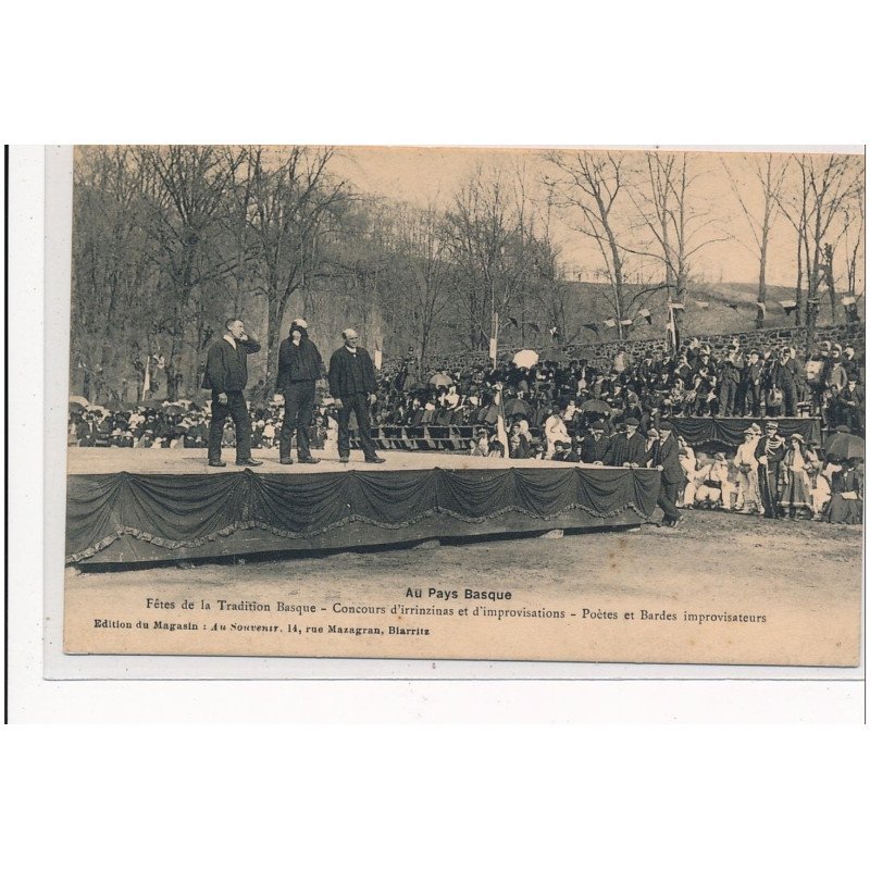 PYRENEES-ATLANTIQUES : fete de la tradition basque, concours d'irrinzinas et d'improvisations - tres bon etat