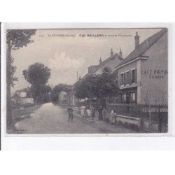 SAINTE-SUZANNE: café maillard et route de voujaucourt - état (traces)