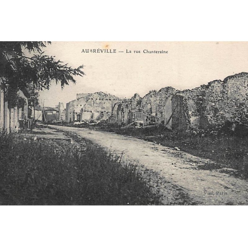 AUBREVILLE : la rue chanteraine - tres bon etat
