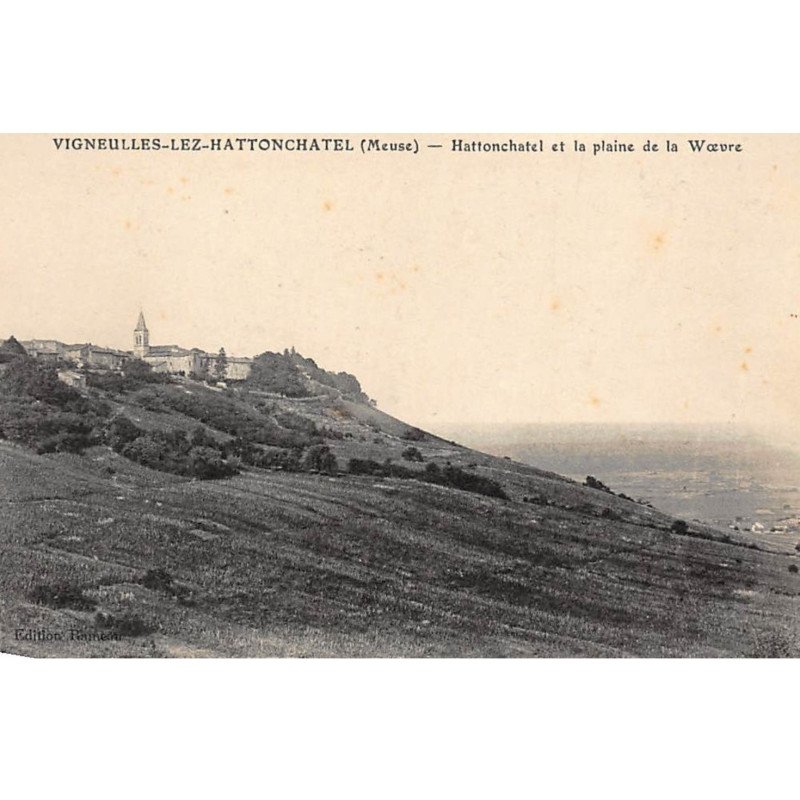 VIGNEULLES-lez-HATTONCHATEL : hattonchatel et la plaine de la woeuvre - etat