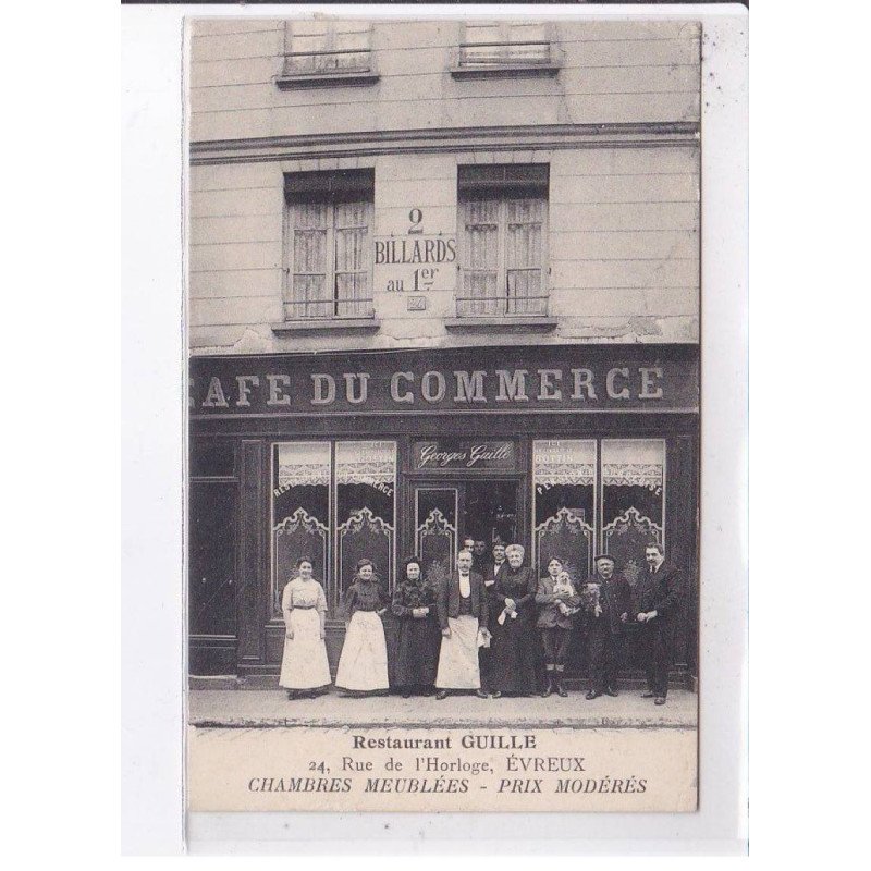 EVREUX: restaurant guille, 24 rue de l'horloge, café du commerce - très bon état