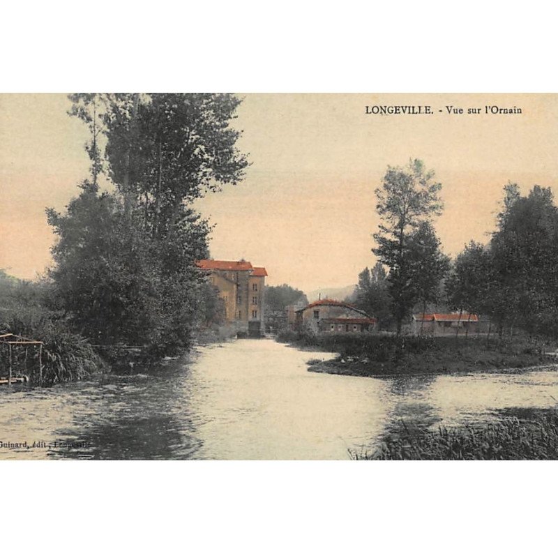 LONGEVILLE : vue sur l'ornain - tres bon etat