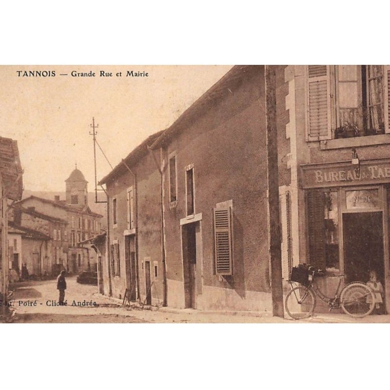 TANNOIS : grande rue et mairie, bureau et tabac - tres bon etat