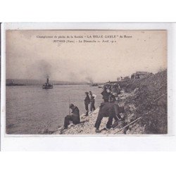 PITRES: championnat de pêche de la société "la belle gaule" de rouen, le dimanche 21 avril 1912 - très bon état