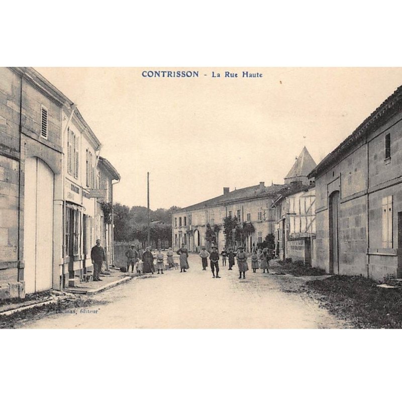 CONTRISSON : la rue haute - tres bon etat
