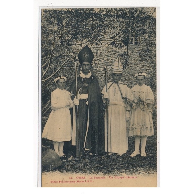 OSSAS : la pastorale, un groupe d'acteurs - tres bon etat