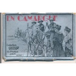 EN CAMARGUE : collection george 15 photos d'art serie 1 (15 CPA) - tres bon etat