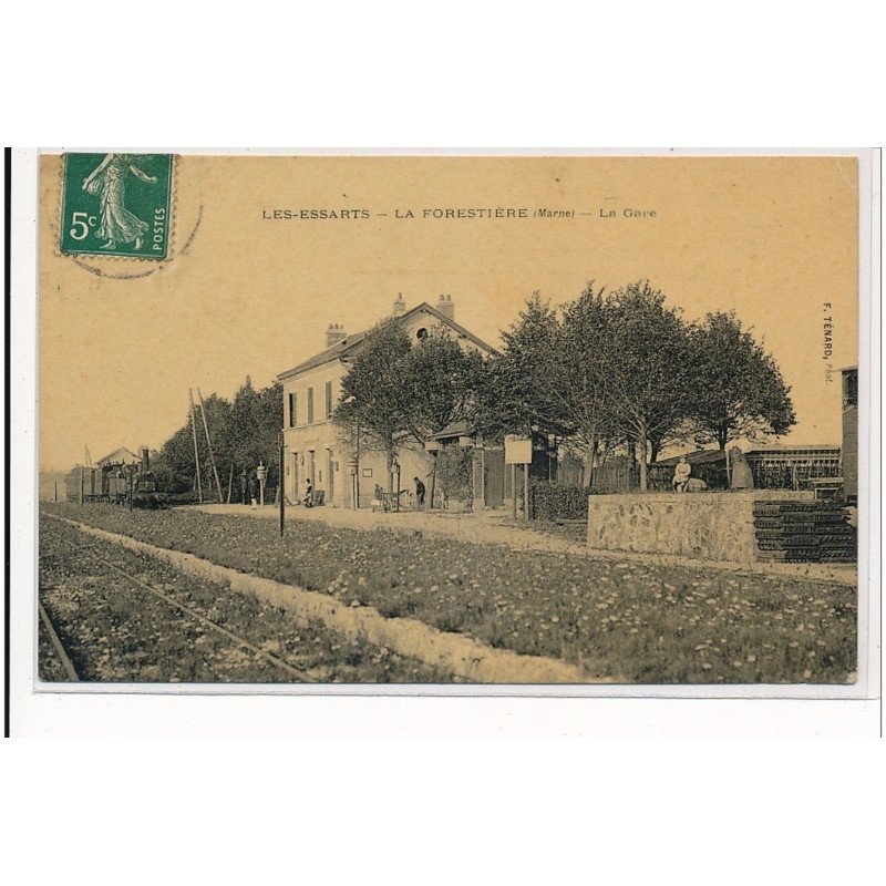 LES ESSARTS : la forestiere, la gare - etat (traces aux dos)