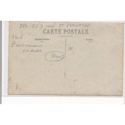 PARIS : 249-253 rue st-martin, restaurant laigner, cafe bieres liqueurs cabinets particuliers - tres bon etat