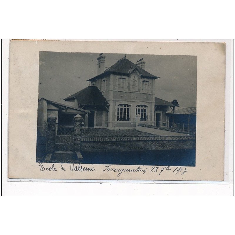 VALSEME : ecole de valseme, inauguration 1913 - tres bon etat