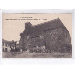 LAMAZIERE-BASSE: l'église du XIIIe siècle et chapelle du XVIIe siècle - très bon état
