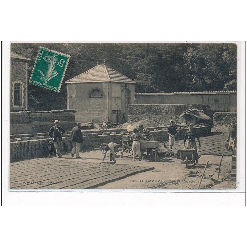 DEGAZEVILLE : briquetiers - tres bon etat