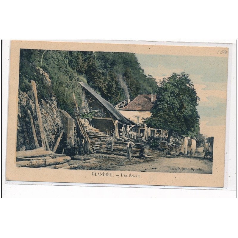 GLANDIEU : une scierie - tres bon etat
