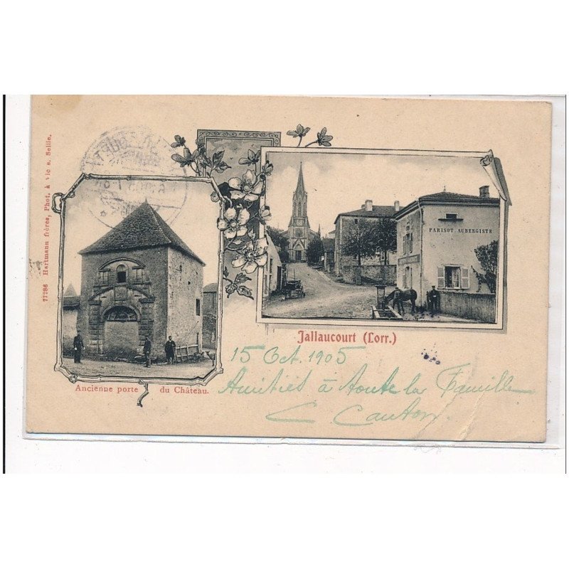 JALLAUCOURT : ancienne porte du chateau, parisot aubergiste - etat