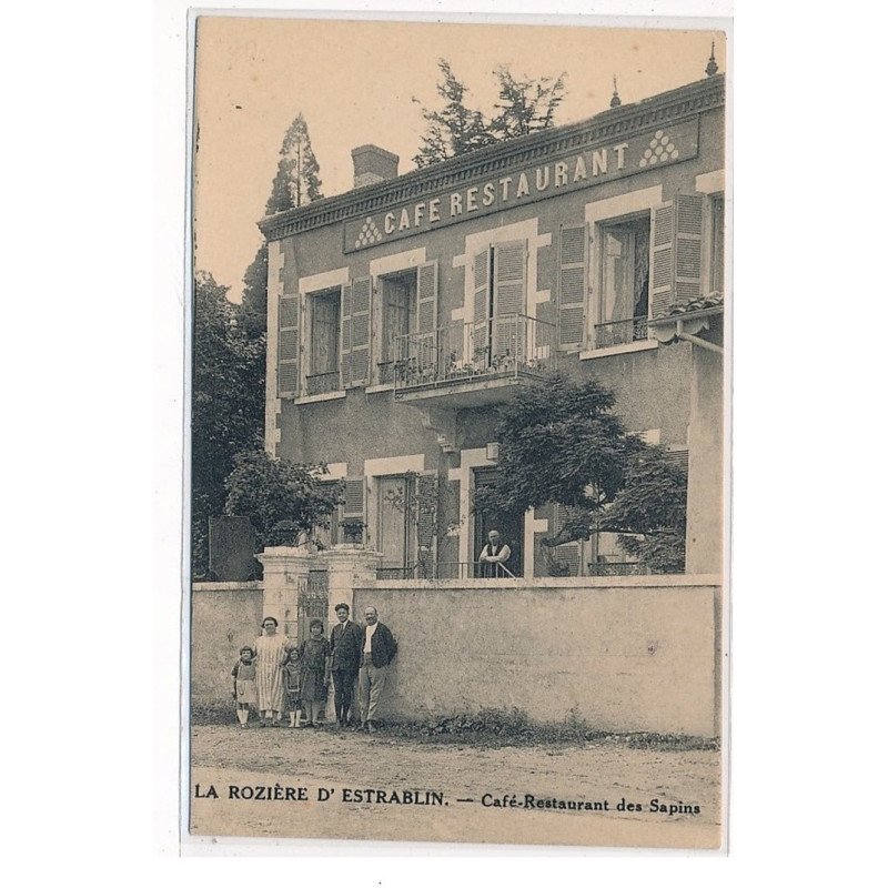 LA ROZIERE D'ESTRABLIN : café-restaurant des sapins, café restaurant - tres bon etat