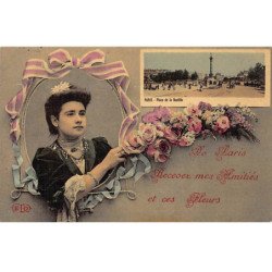 PARIS - De Paris Recevez mes Amitiés et ces Fleurs - Place de la Bastille - très bon état