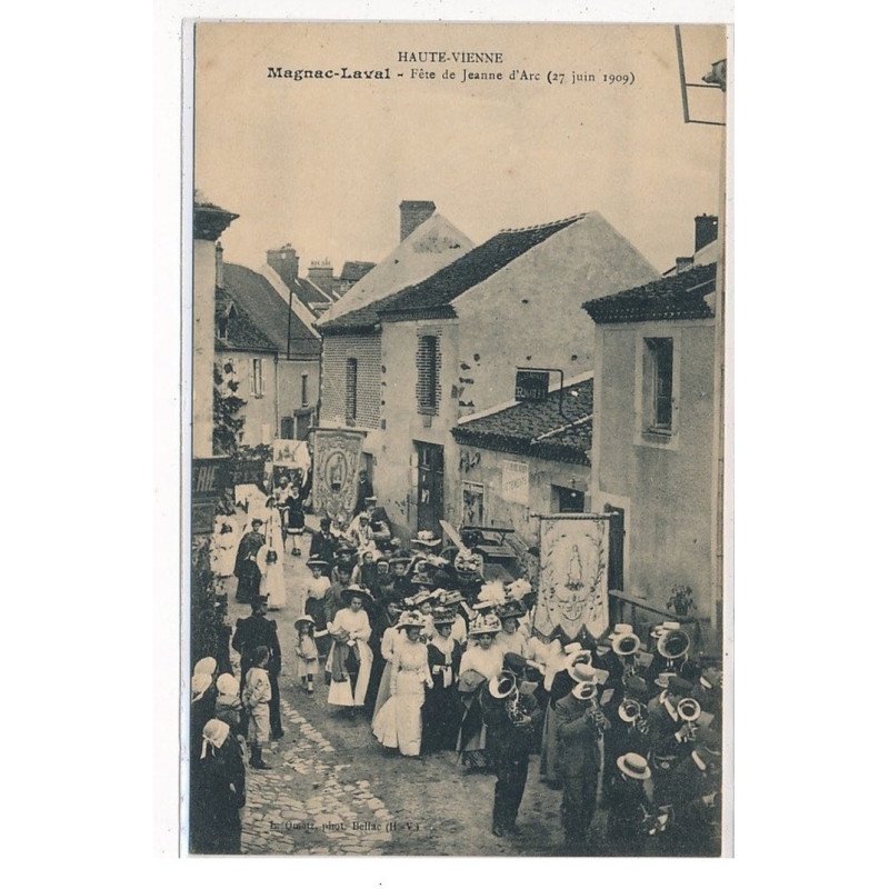 MAGNAC-LAVAL : fete de jeanne d'arc (27 juin 1909) - tres bon etat