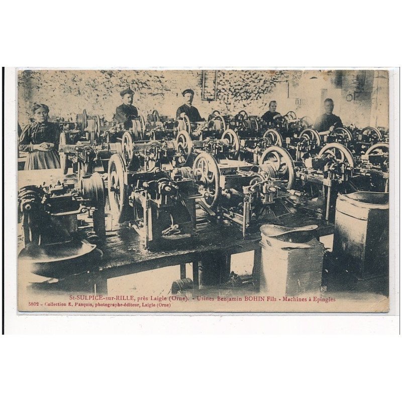 SAINT-SULPICE-sur-RILLE : usines benjamin bohin fils, machine à epingles - etat