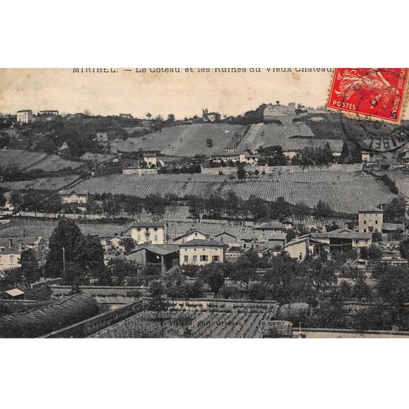 MIRIBEL : le coteau et les ruines du vieux chateau - tres bon etat