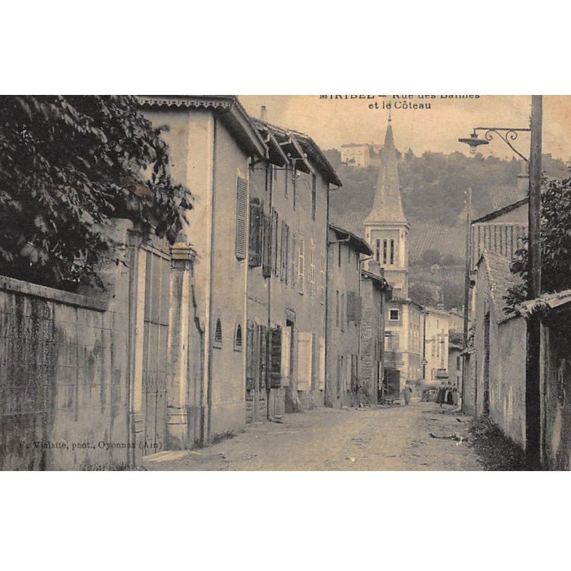 MIRIBEL : rue des balmes et la coteau - tres bon etat