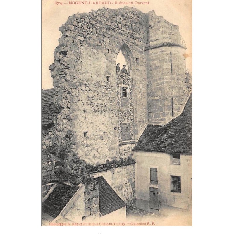 NOGENT-L'ARTAUD : ruines du couvent - etat