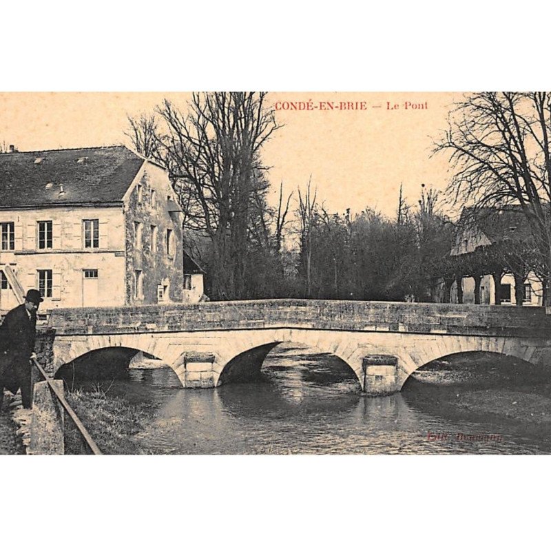 CONDE-en-BRIE : le pont - tres bon etat