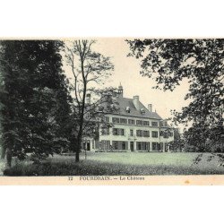 FOURDRAIN : le chateau - tres bon etat