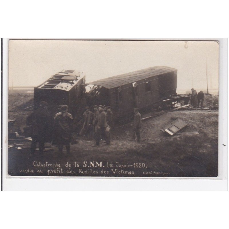 Accident de chemin de fer de la SNM le 10 janvier 1920 (CAEN COLOMBELLES) - très bon état