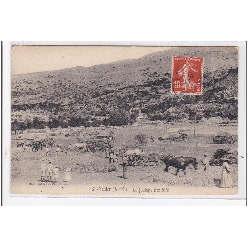 ST-VALLIER : le foulage des blés - le foulage des blés - état