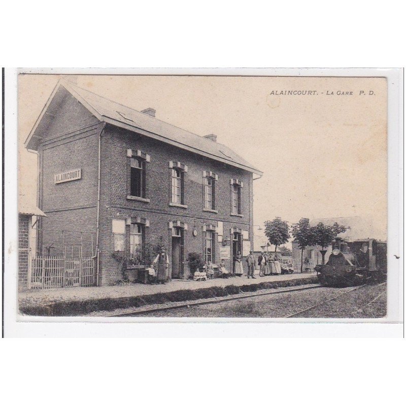 ALAINCOURT : la gare, arrivé du train - très bon état