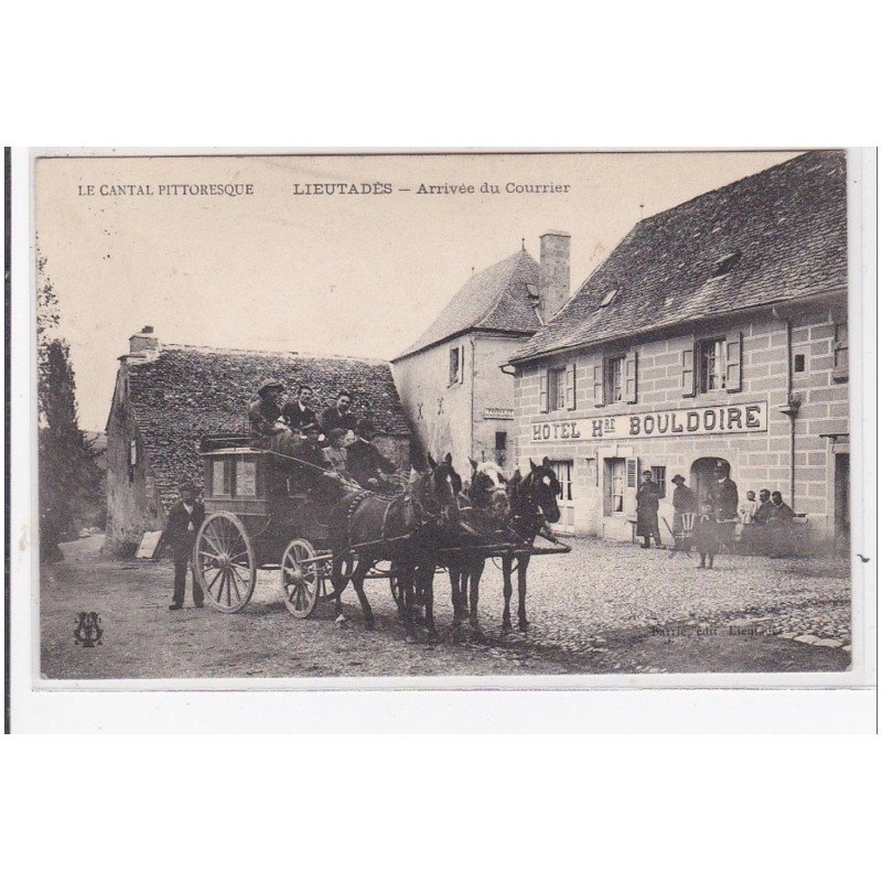 LIEUTADES : arrivée du courrier - très bon état