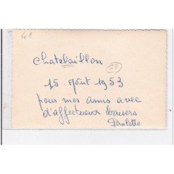 CHATELAILLON : 15 aout 1953 pour mes amis avec d'affectueux baiser paulette (automobile) - très bon état