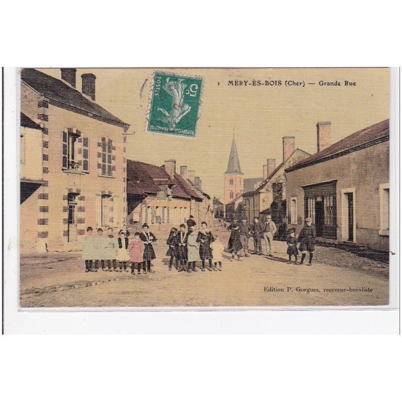 MERY-ES-BOIS : grande rue - très bon état