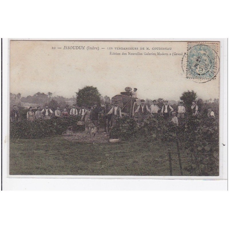 ISSOUDUN : les vendangeurs de M. Coudereau édition des nouvelles galeries modernes - très bon état