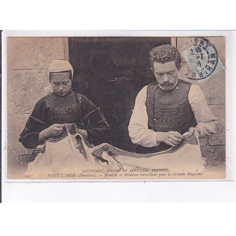 PONT L'ABBE: brodeur et brodeuse travaillant pour les grands magasins - très bon état