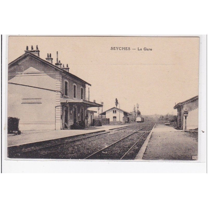 SEYCHES : la gare - très bon état