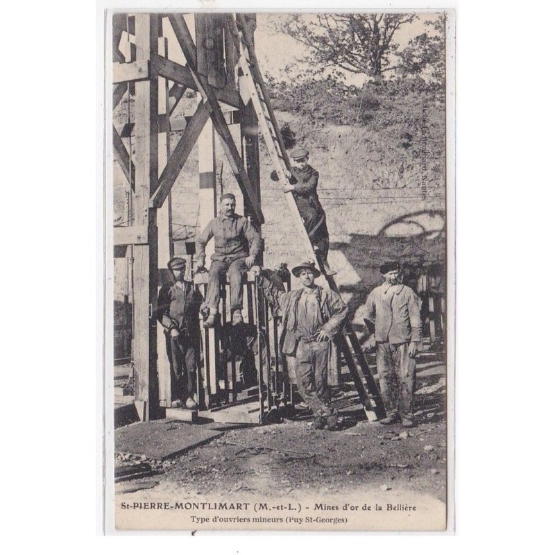 St-PIERRE-MONTLIMART : mines d'or de la belliere, type d'ouvriers mineurs (puy-st-georges) - très bon état