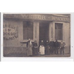 MEURTHE ET MOSELLE : à localiser, E. WEBER, Md de vin, personnage devant le bâtiment - très bon état